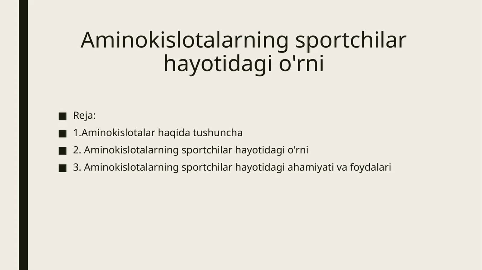 Aminokislotalarning sportchilar hayotidagi o'rni.