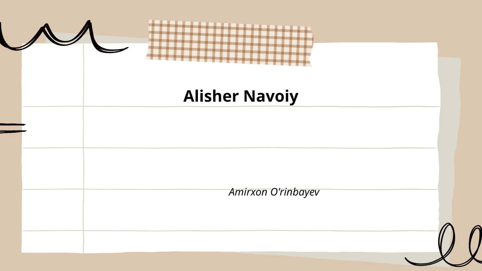 Alisher Navoiy Hayoti