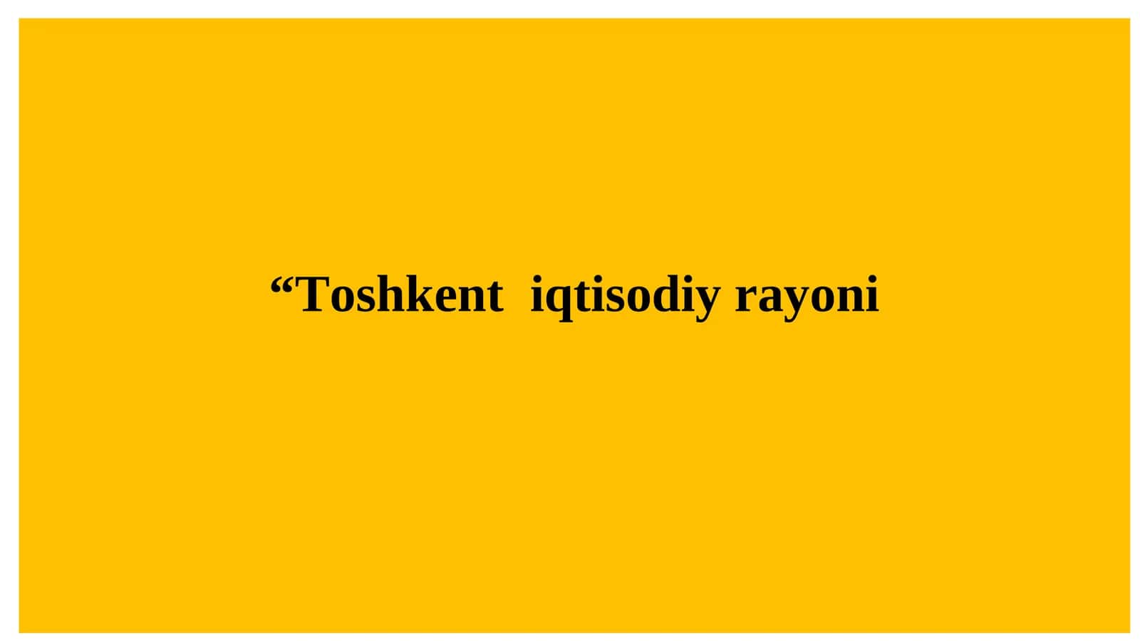 Toshkent iqtisodiy rayoni