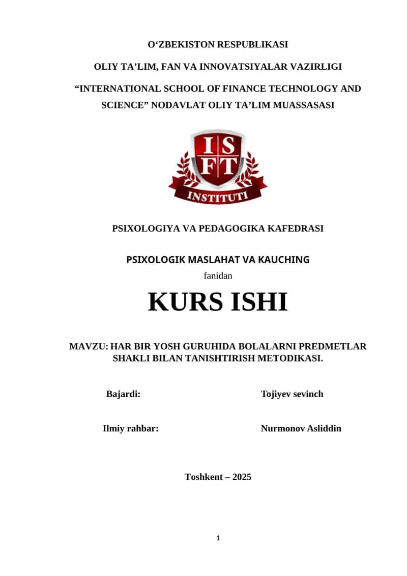 HAR BIR YOSH GURUHIDA BOLALARNI PREDMETLAR SHAKLI BILAN TANISHTIRISH METODIKASI