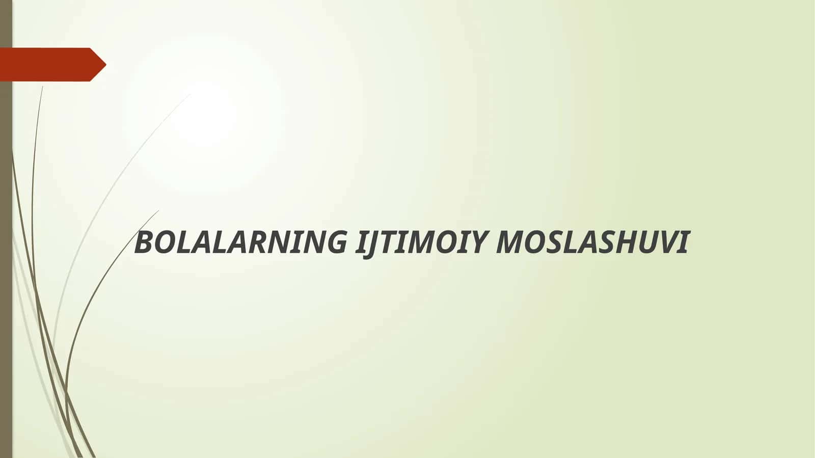 ijtimoiy RIVOJLANISHNING NAZARIY ASOSLARI