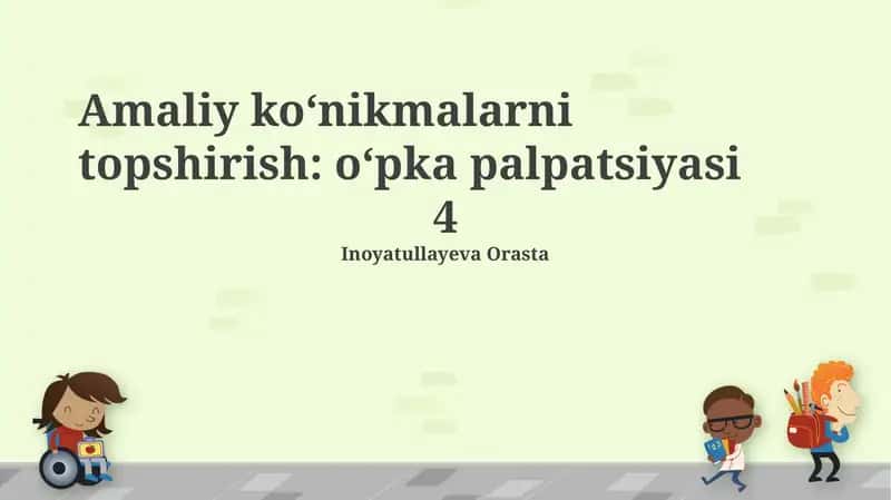 O'pkani palpatsiya qilish - nafas olish tizimining muhim tekshiruvi