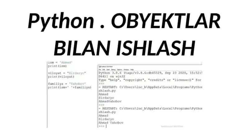 Python. OBYEKTLAR BILAN ISHLASH