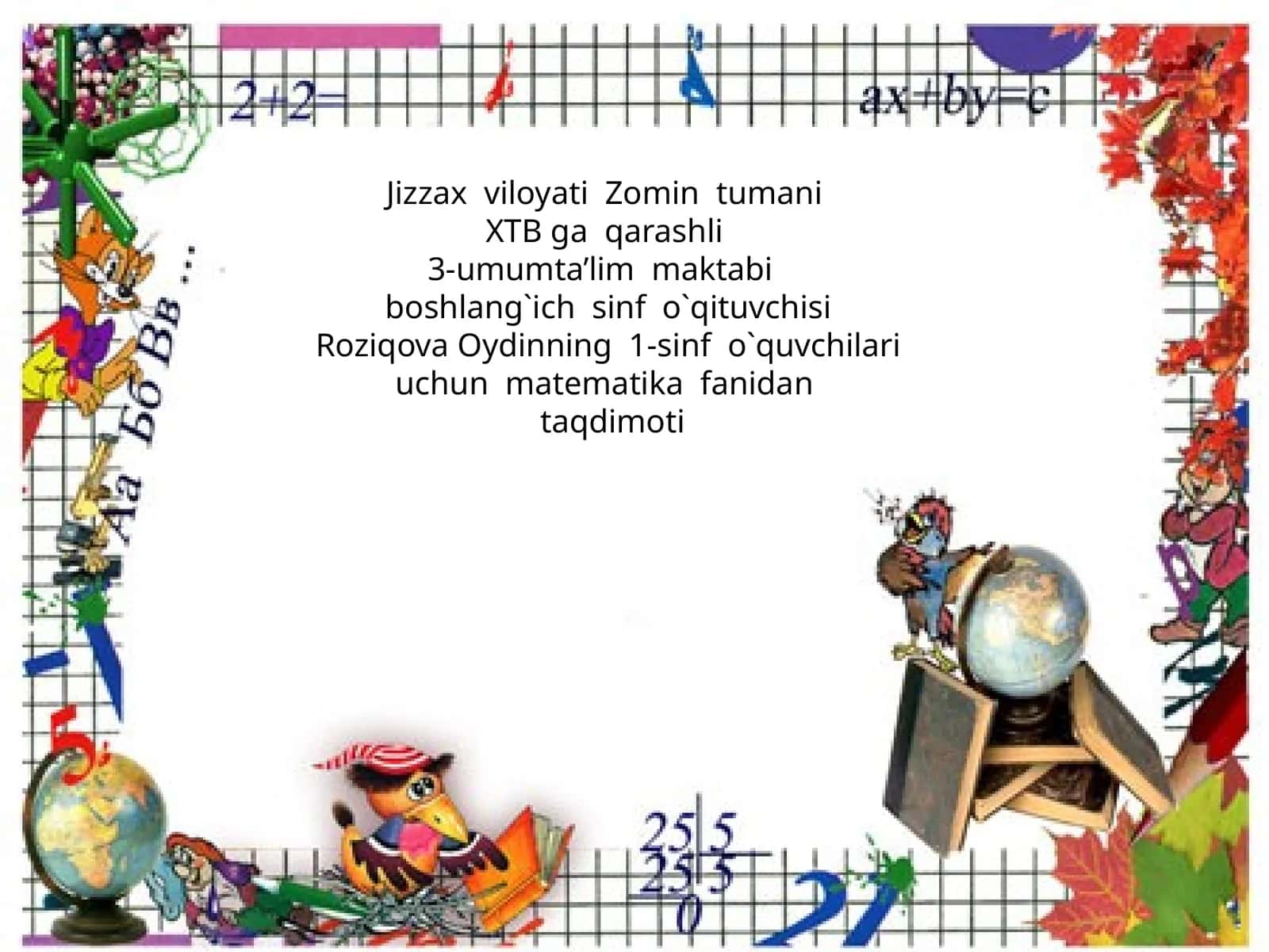 1-SINF MATEMATIKA Mavzu: Sonli ifodalar