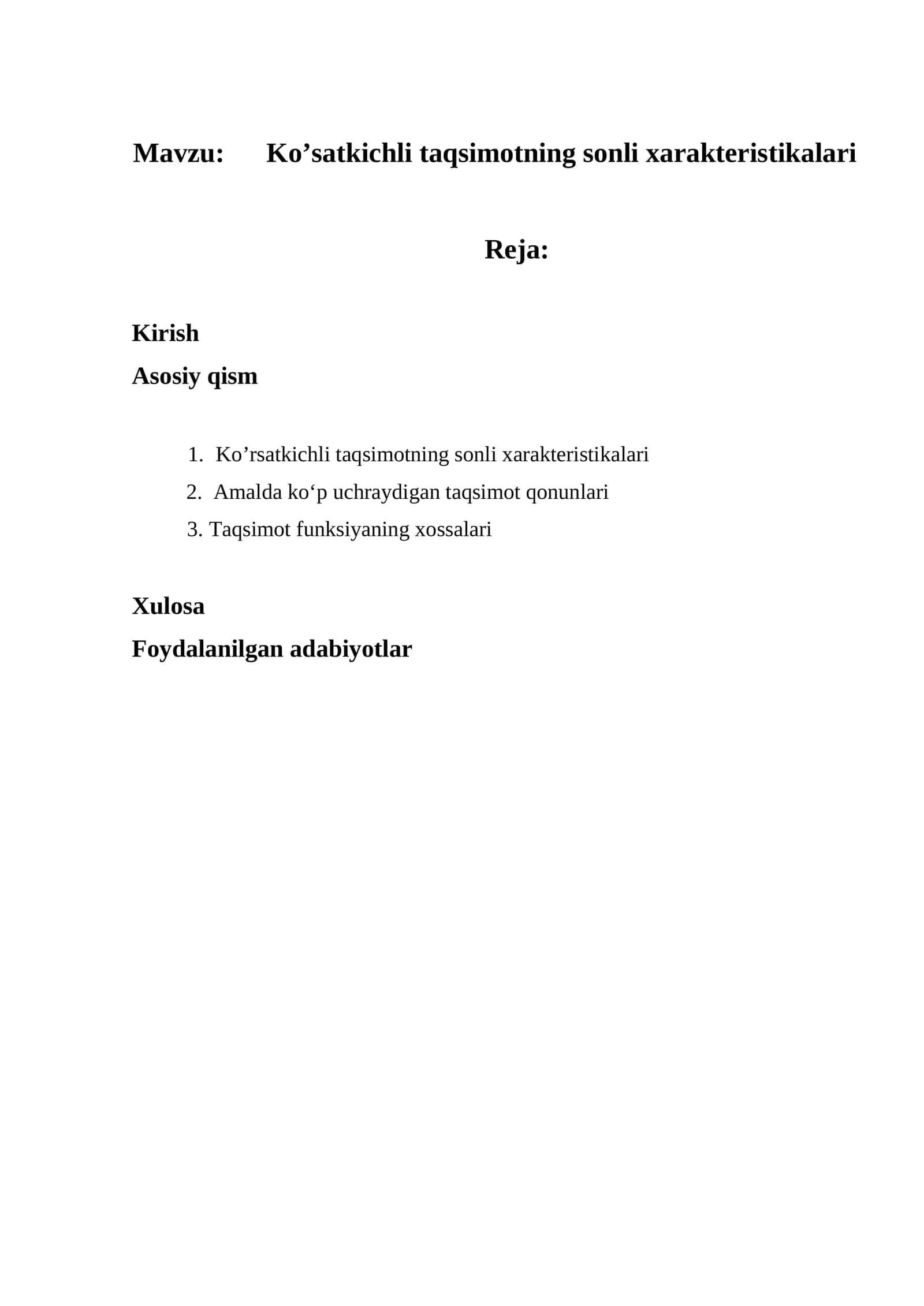 Ko’satkichli taqsimotning sonli xarakteristikalari