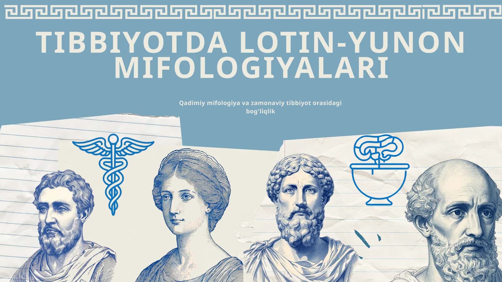 TIBBIYOTDA LOTIN-YUNON MIFOLOGIYALARI