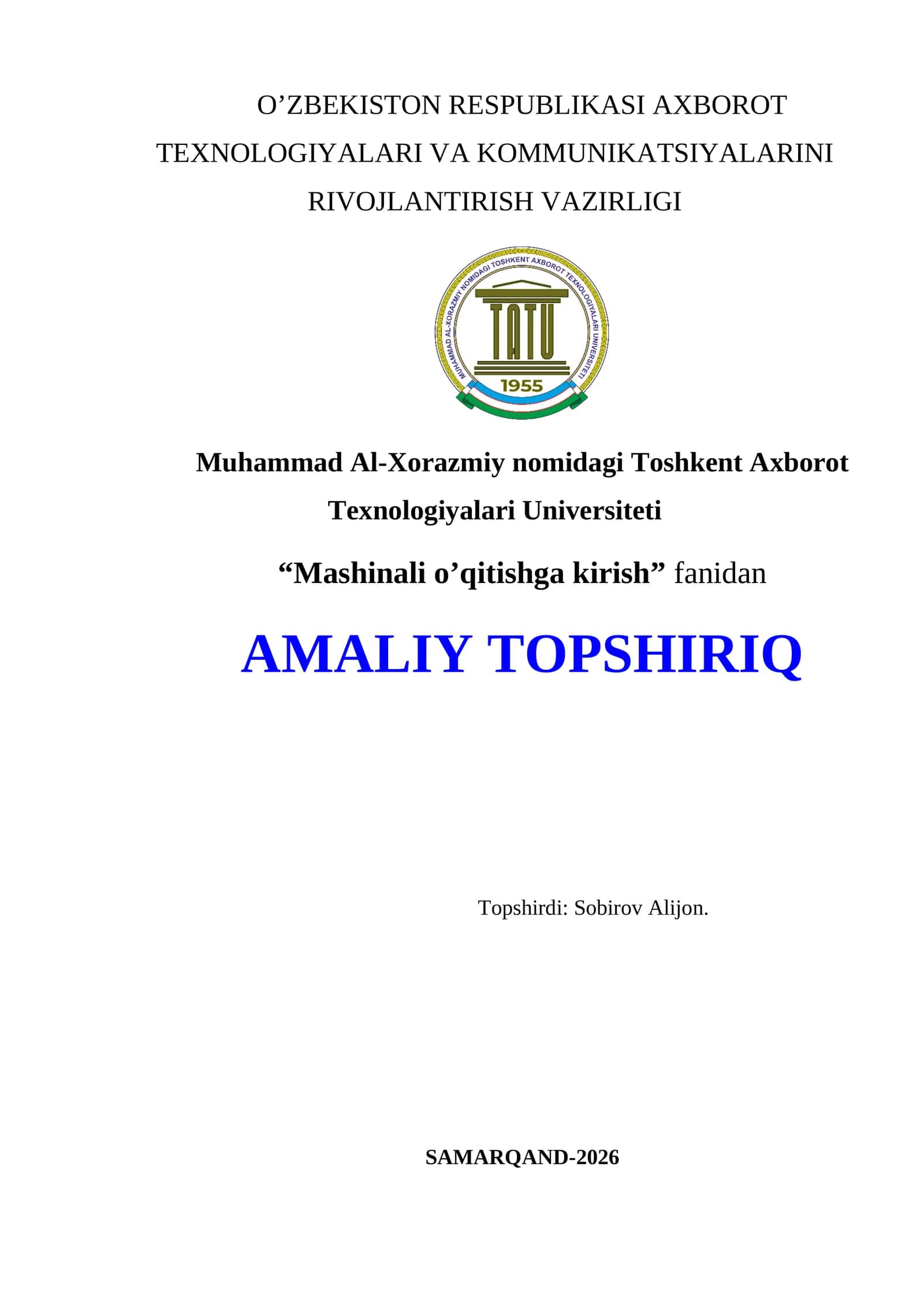 Mashinali o‘qitish turlari va ularning qo‘llanilish sohasi