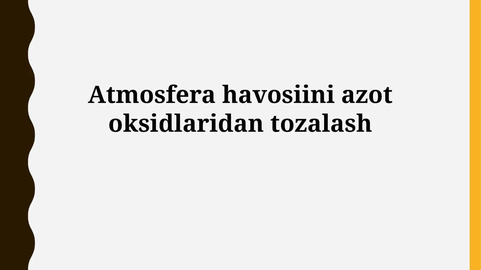 Atmosfera havosiini azotoksidlaridantozalash
