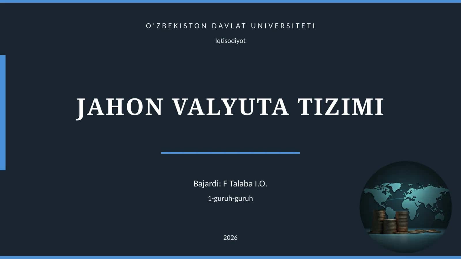 JAHON VALYUTA TIZIMI