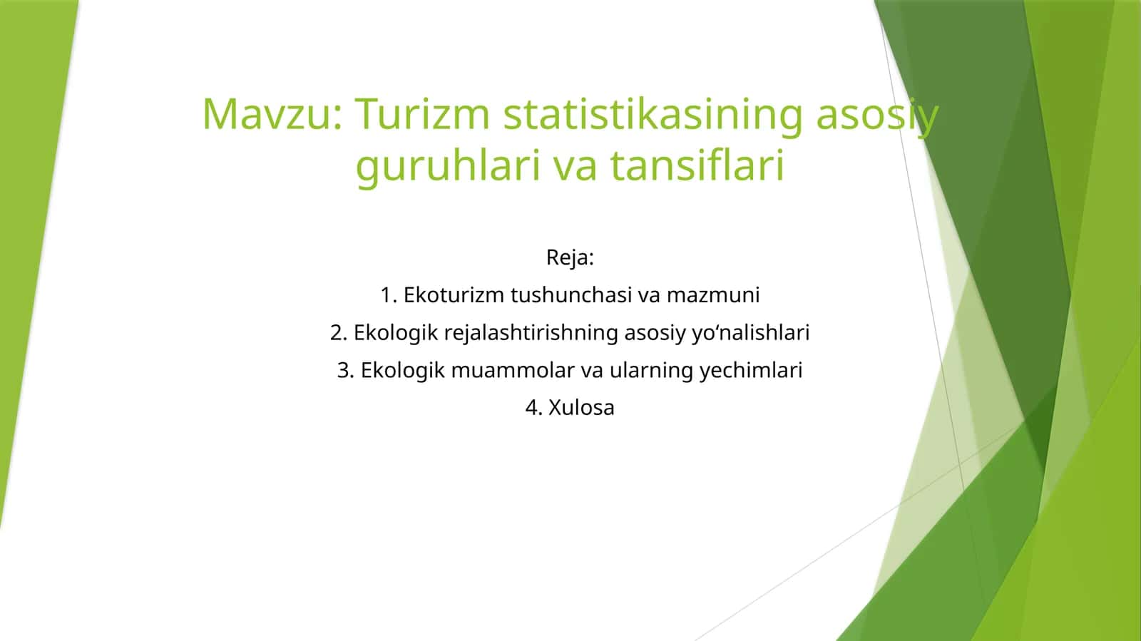 Turizm statistikasining asosiy guruhlari va tuzilishi