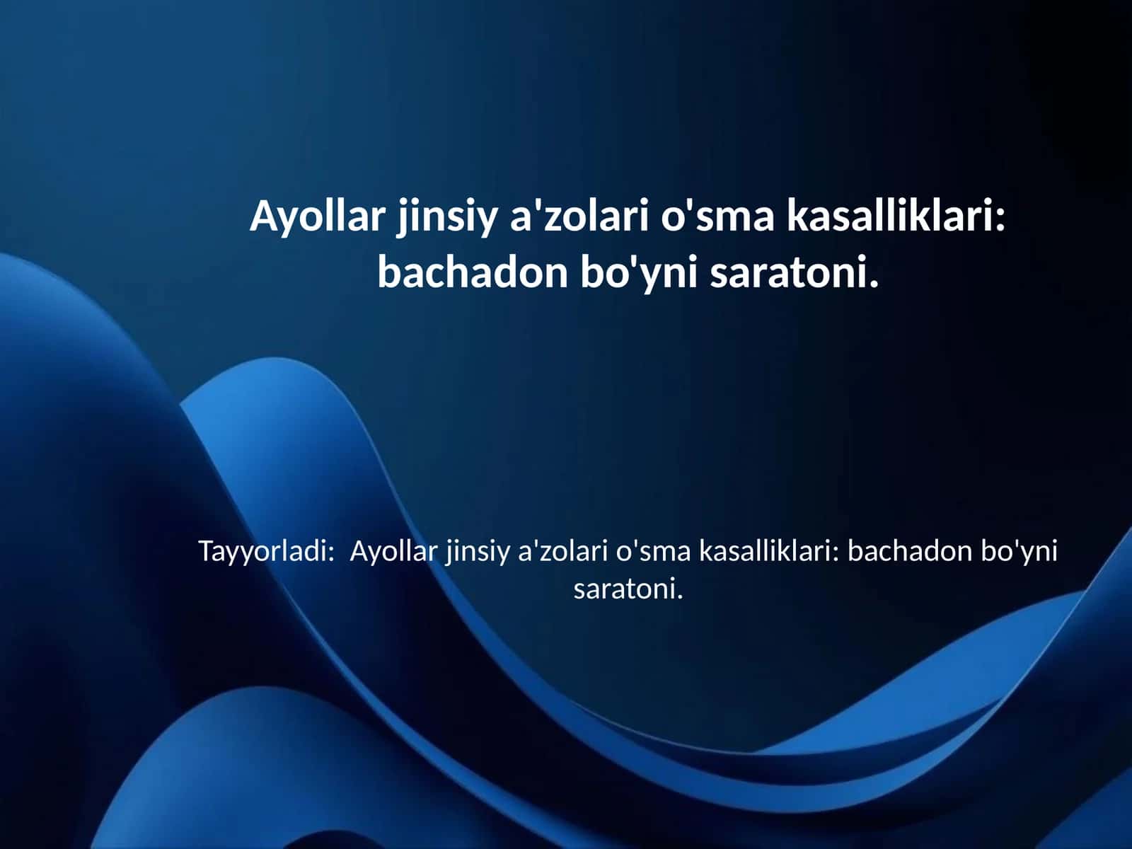 Bachadon bo'yni saratoni