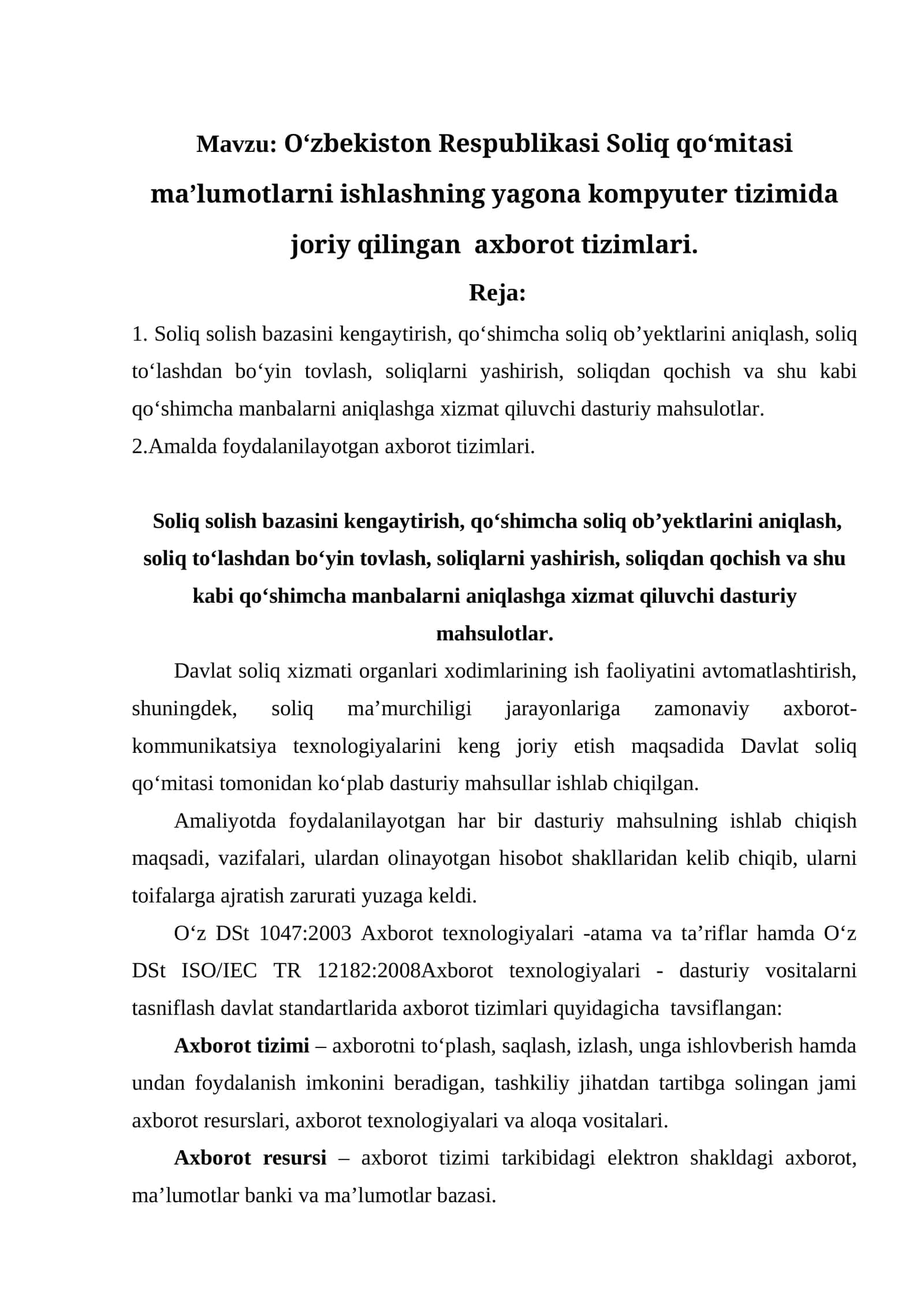O‘zbekiston Respublikasi Soliq qo‘mitasi ma’lumotlarni ishlashning yagona kompyuter tizimida joriy qilingan axborot tizimlari