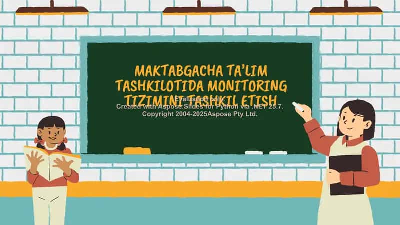 Maktabgacha ta’lim tashkilotida monitoring tizimini tashkil etish