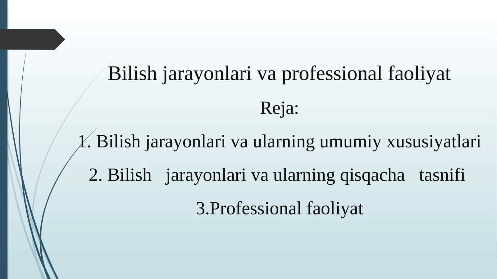 Bilish jarayonlari va professional faoliyat