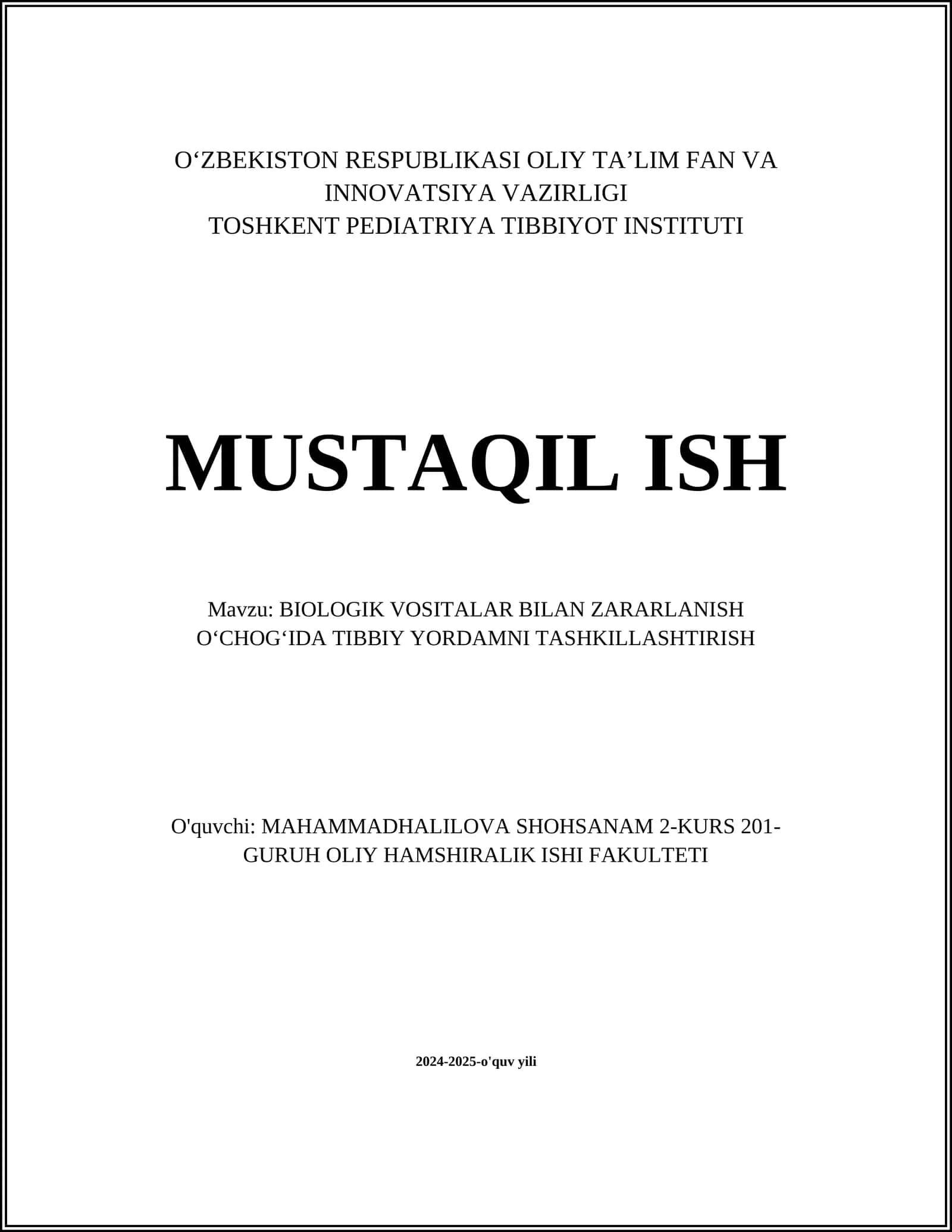BIOLOGIK VOSITALAR BILAN ZARARLANISH OʻCHOGʻIDA TIBBIY YORDAMNI TASHKILLASHTIRISH