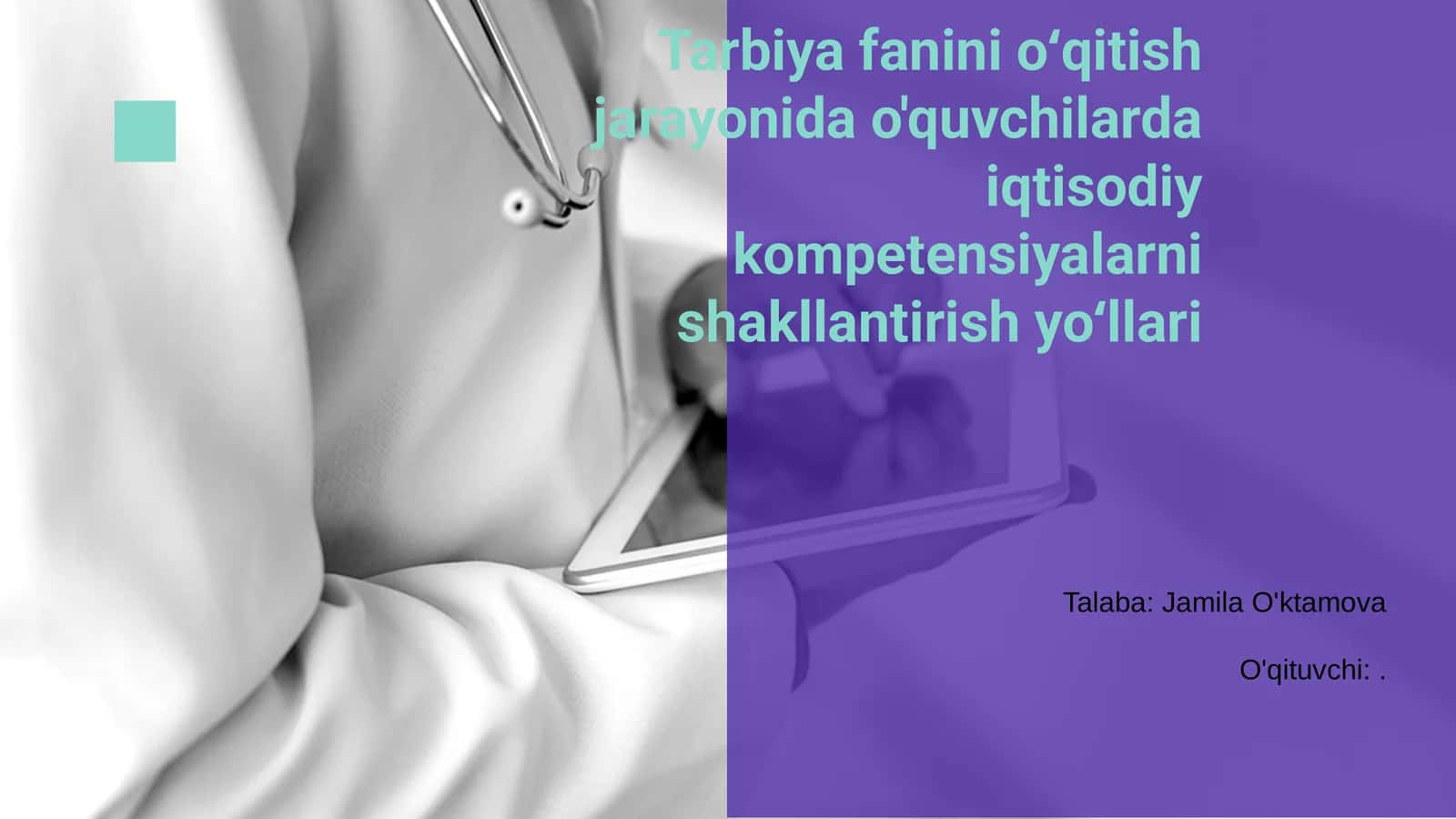 Tarbiya fanini oʻqitish jarayonida o'quvchilarda iqtisodiy kompetensiyalarni shakllantirish yoʻllari