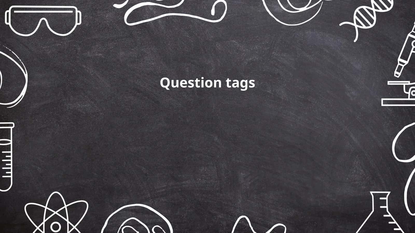 Question tags