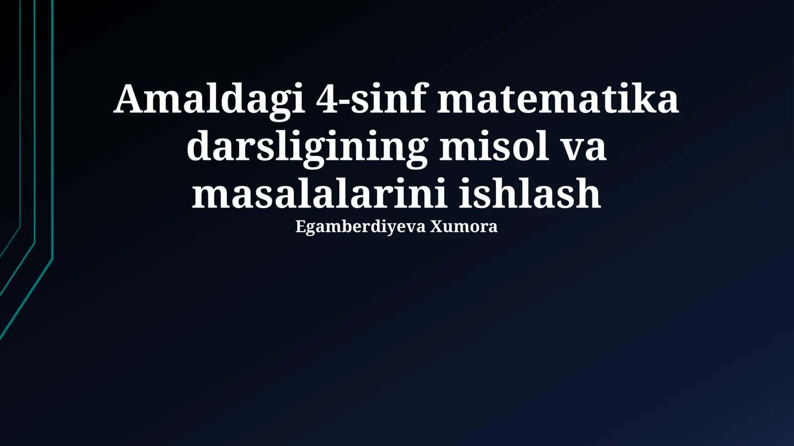 4-sinf matematika darsligi misol va masalalari