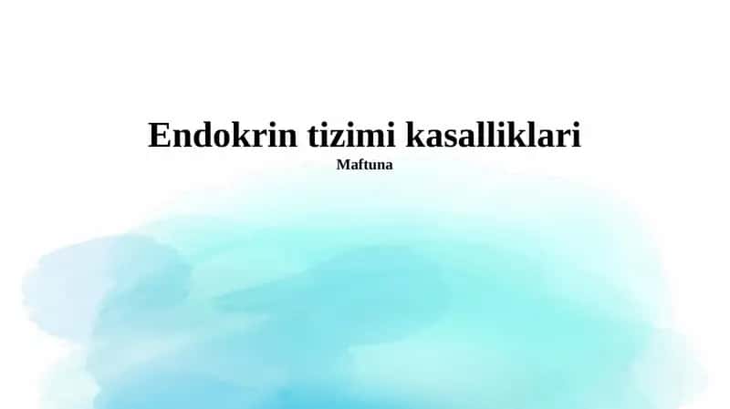 Endokrin tizimi kasalliklari