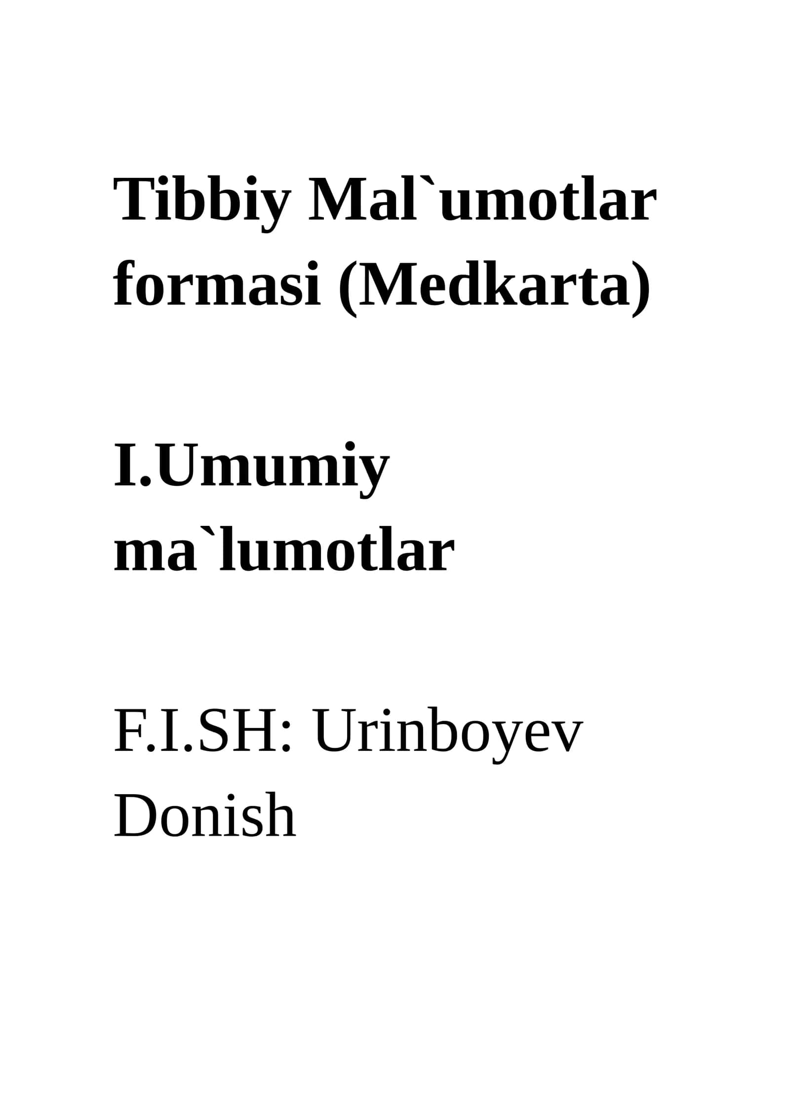 Tibbiy Mal`umotlar formasi (Medkarta)