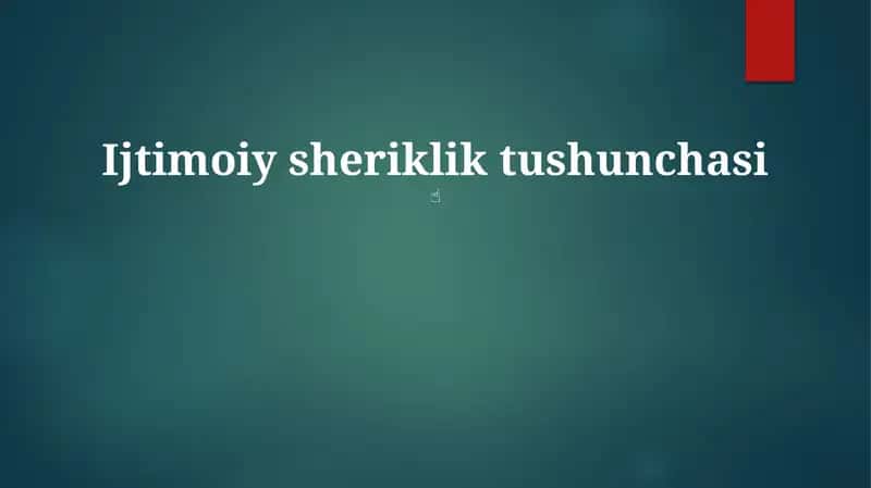 Ijtimoiy sheriklik tushunchasi