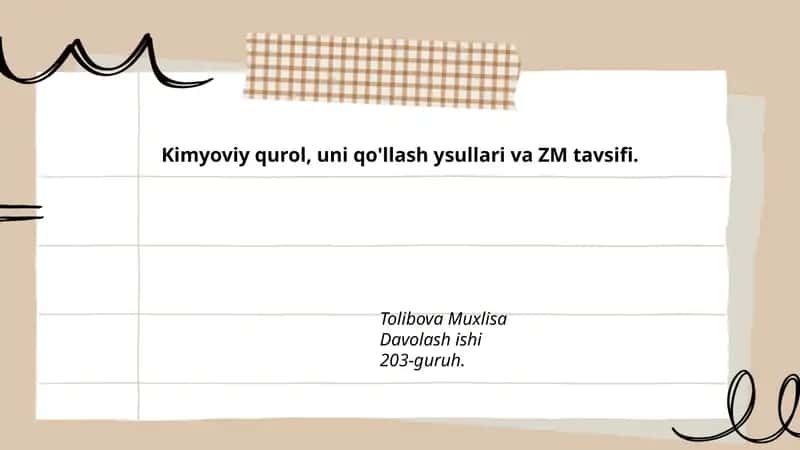 Kimyoviy qurol, uni qo'llash ysullari va ZM tavsifi