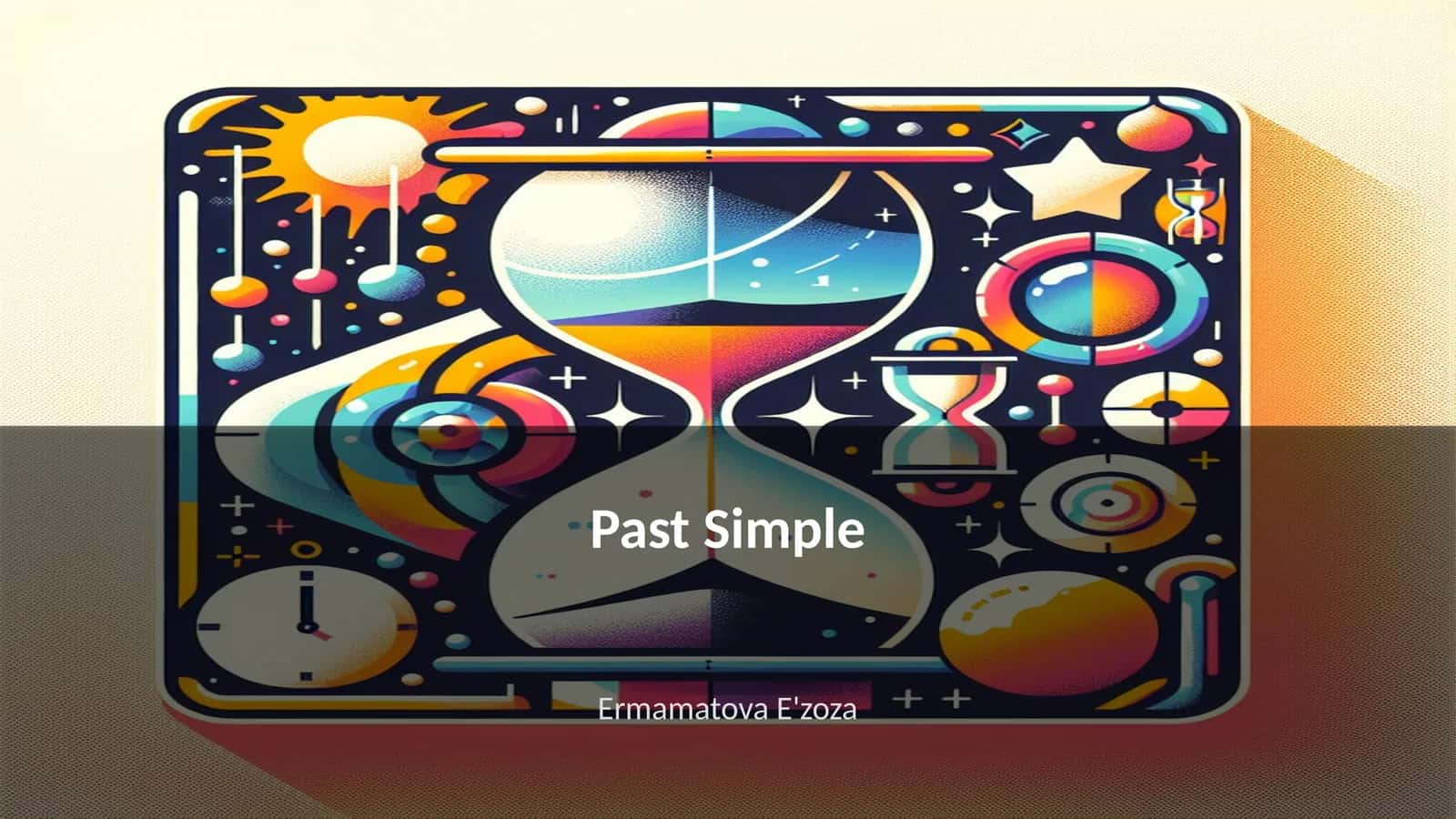 Past Simple