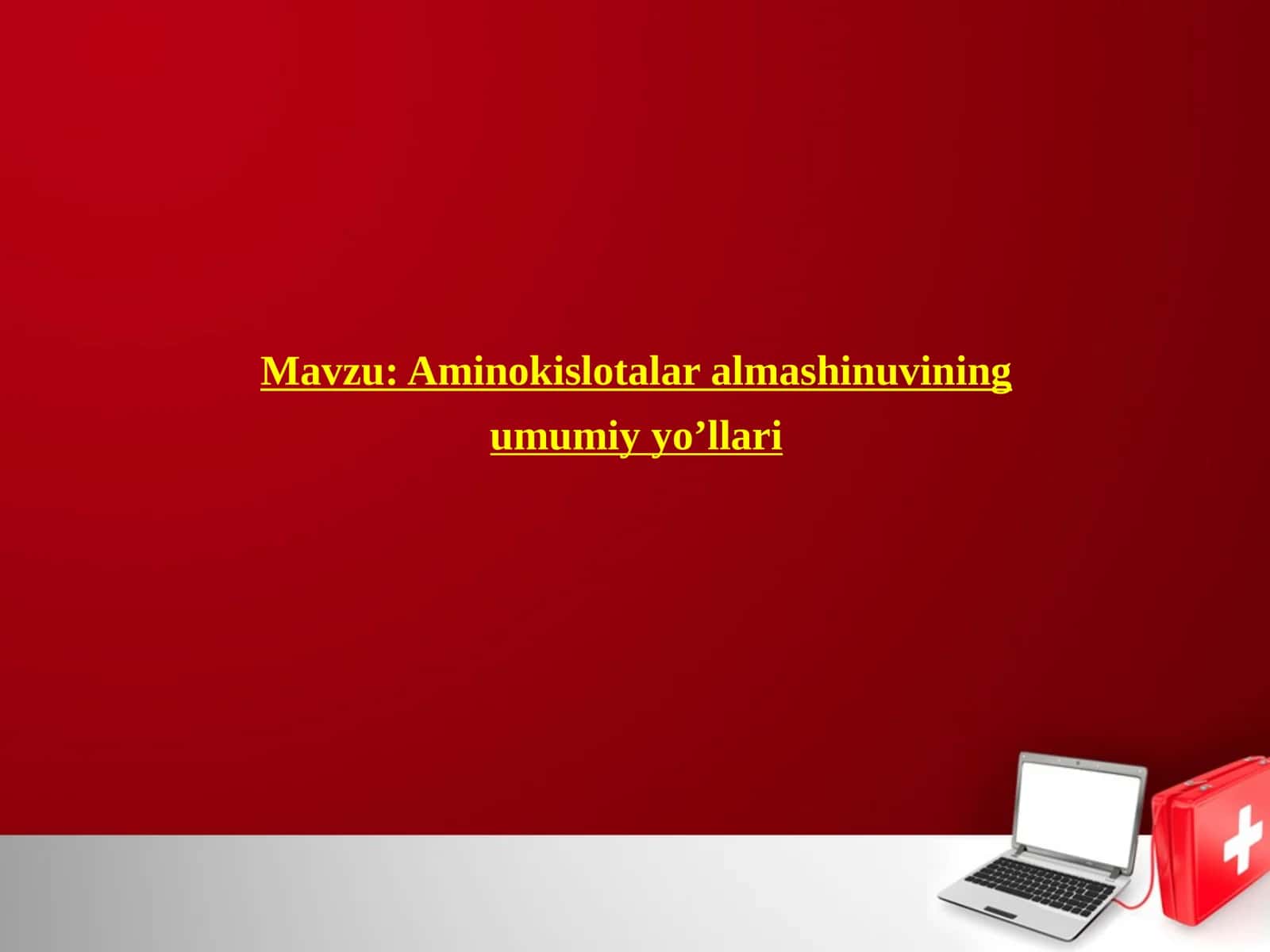 Aminokislotalar almashinuvining umumiy yo’llari
