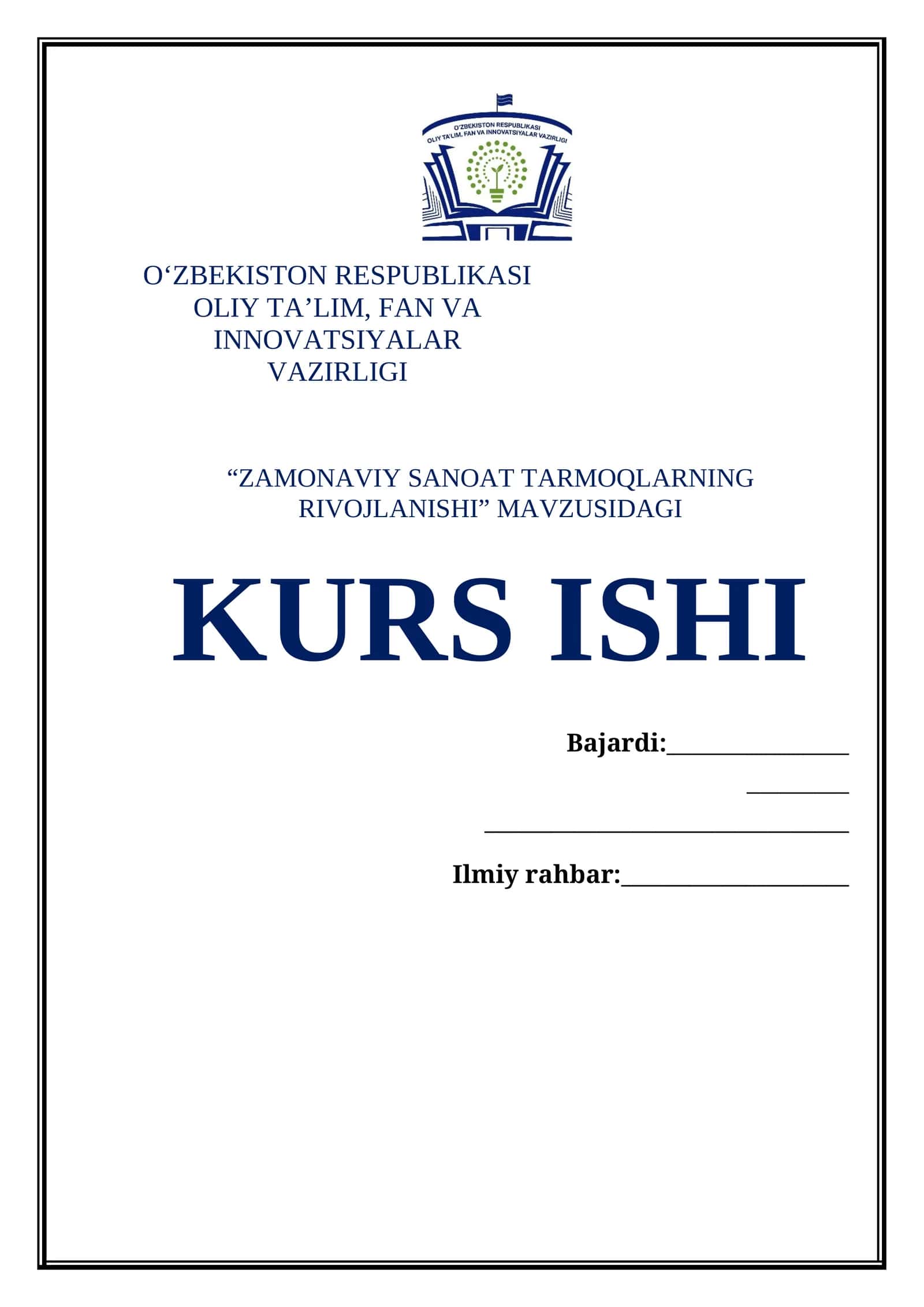 Zamonaviy Sanoat Tarmoqlarning Rivojlanishi Kurs Ishi