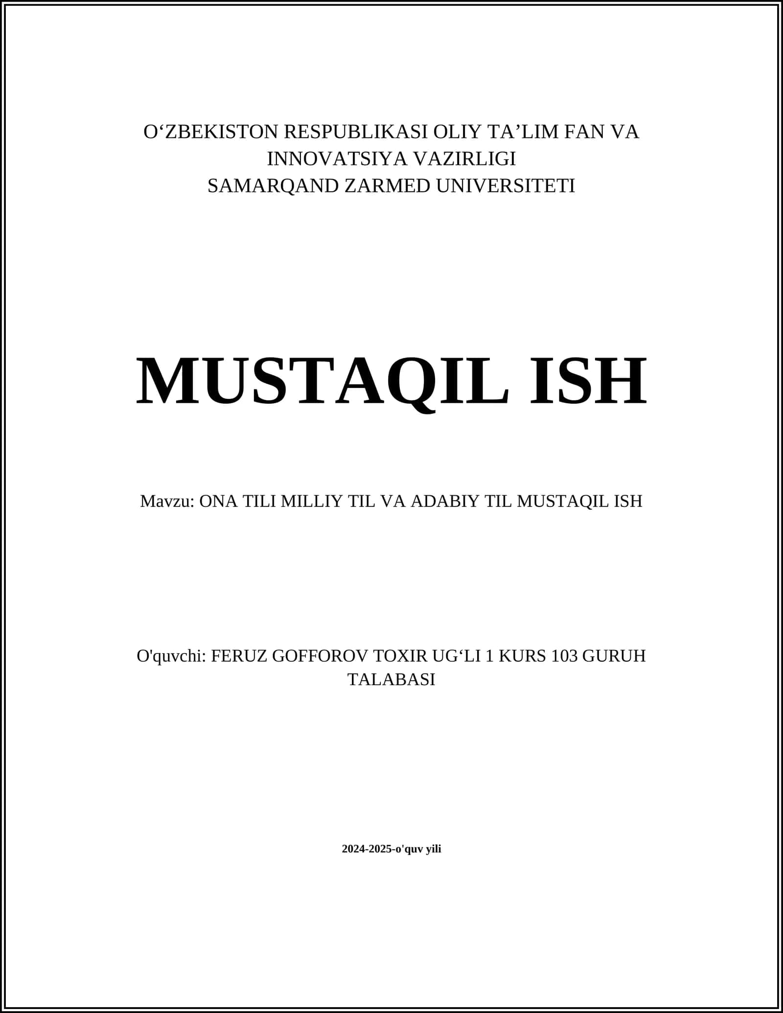 ONA TILI MILLIY TIL VA ADABIY TIL MUSTAQIL ISH