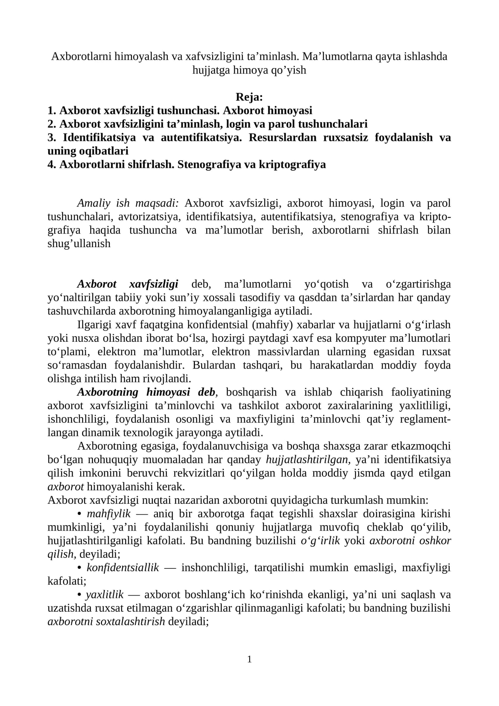 Axborotlarni himoyalash va xafvsizligini ta’minlash. Ma’lumotlarna qayta ishlashda hujjatga himoya qo’yish