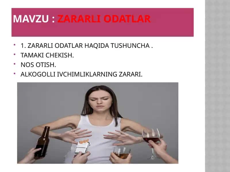 ZARARLI ODATLAR