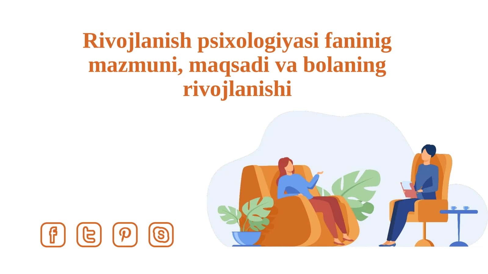 Rivojlanish Psixologiyasi Fanining Mavzusi