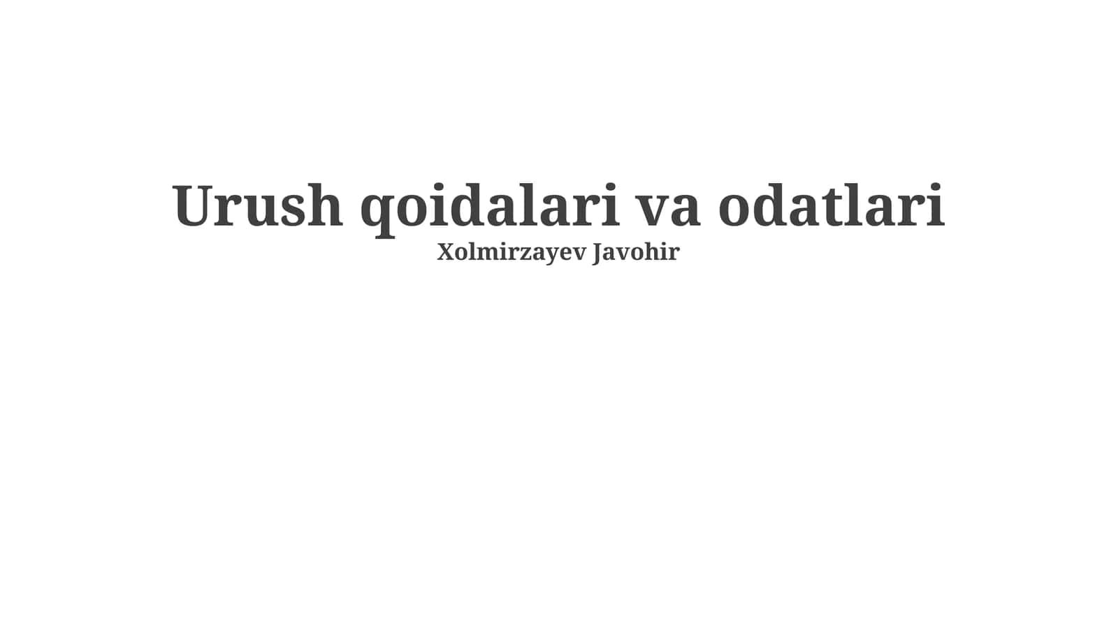 Urush qoidalari va odatlari