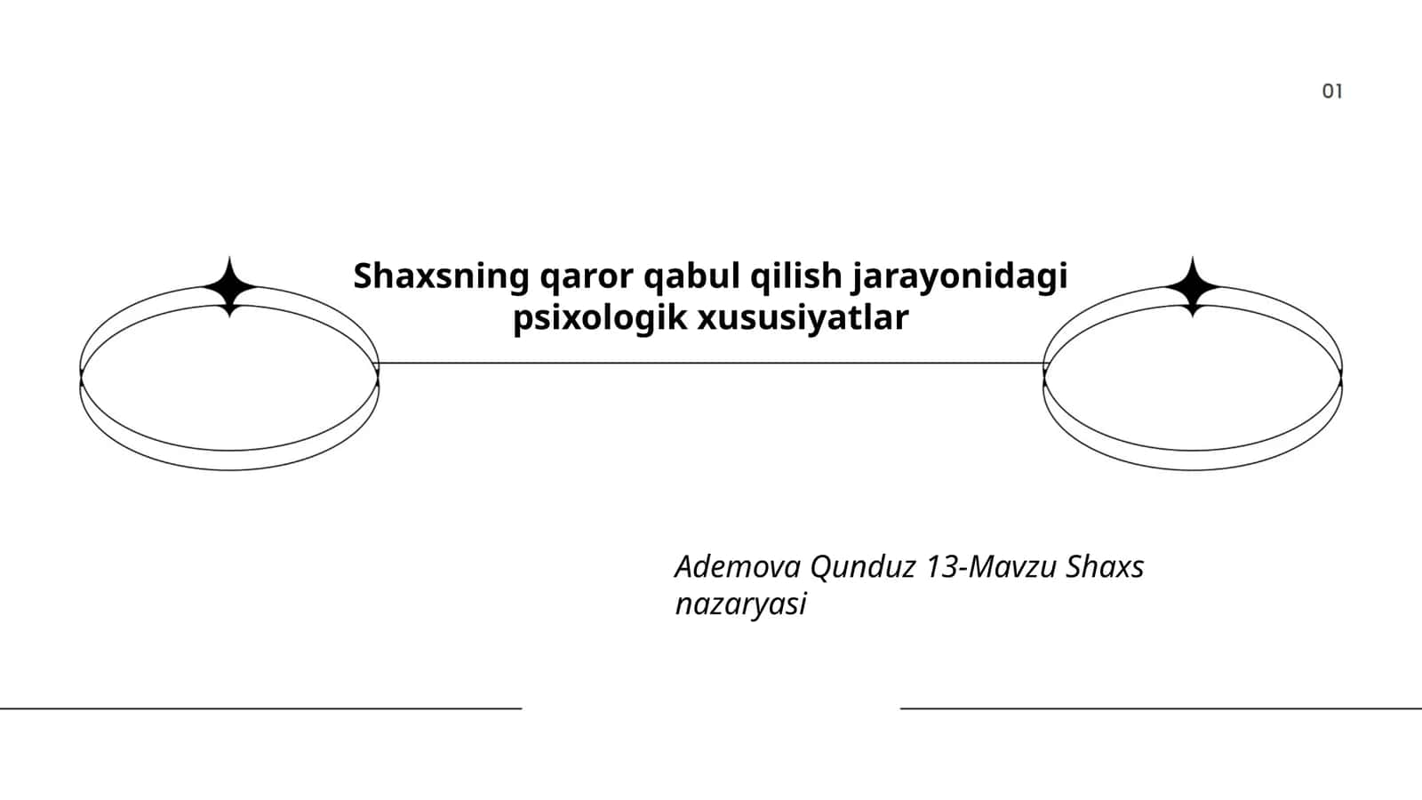 Shaxsning qaror qabul qilish jarayonidagi psixologik xususiyatlar