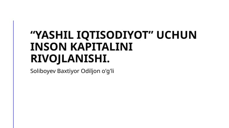 Yashil iqtisodiyot va inson kapitali