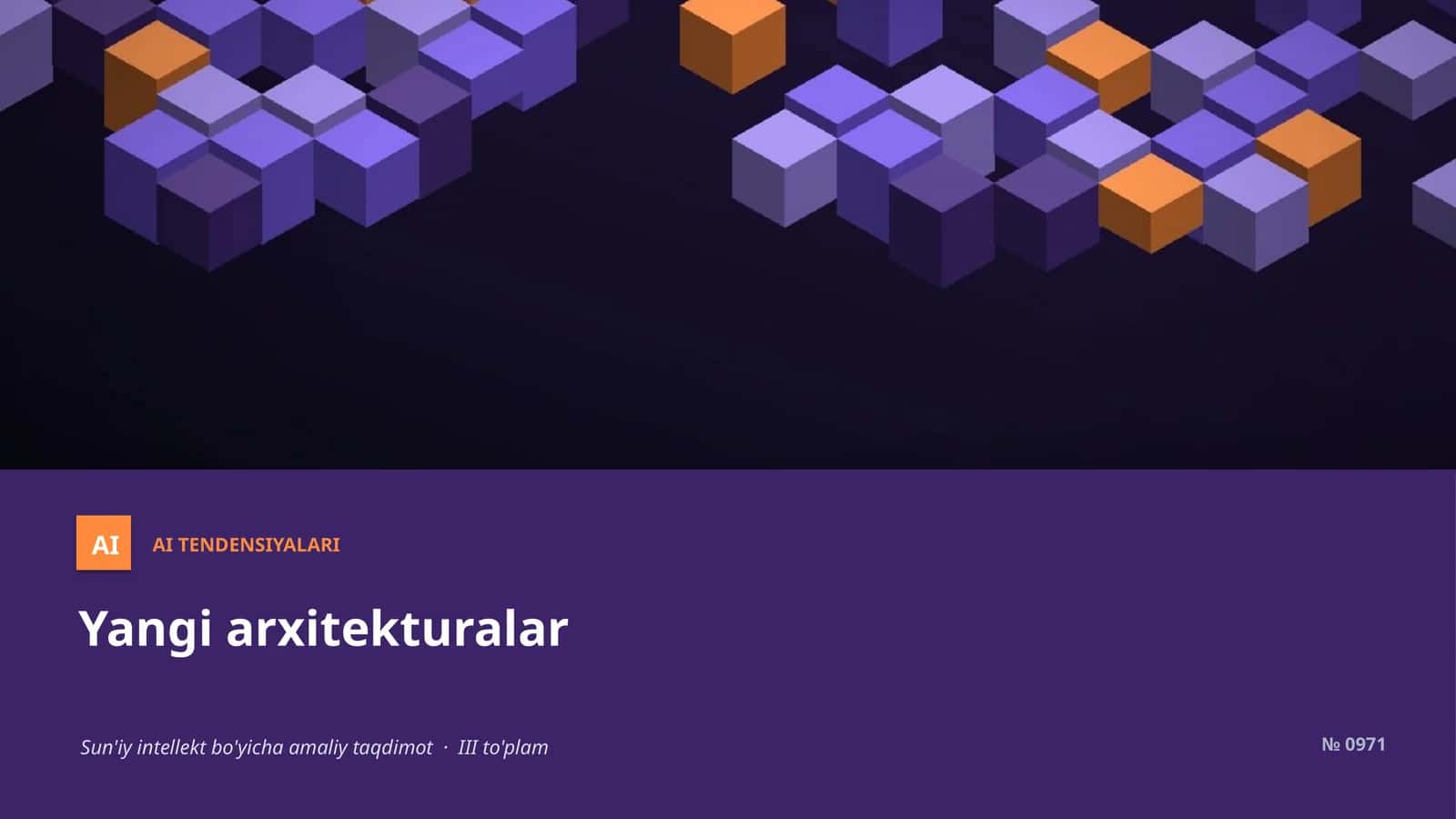 AI TENDENSIYALARI
