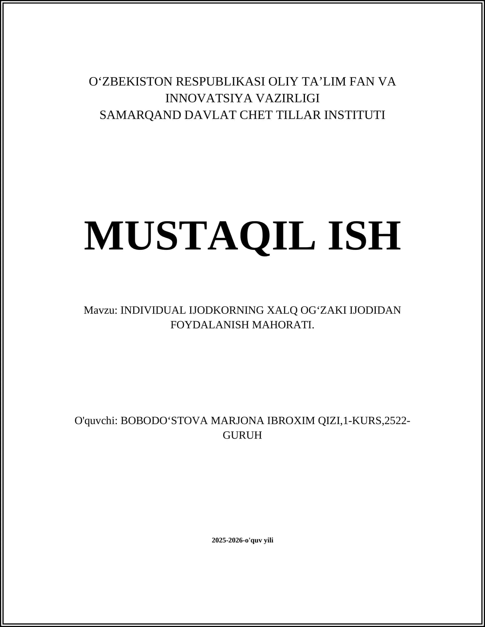 INDIVIDUAL IJODKORNING XALQ OGʻZAKI IJODIDAN FOYDALANISH MAHORATI