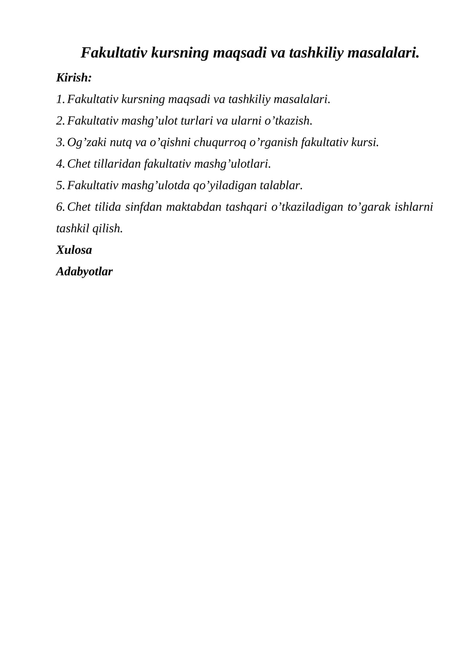 Fakultativ kursning maqsadi va tashkiliy masalalari
