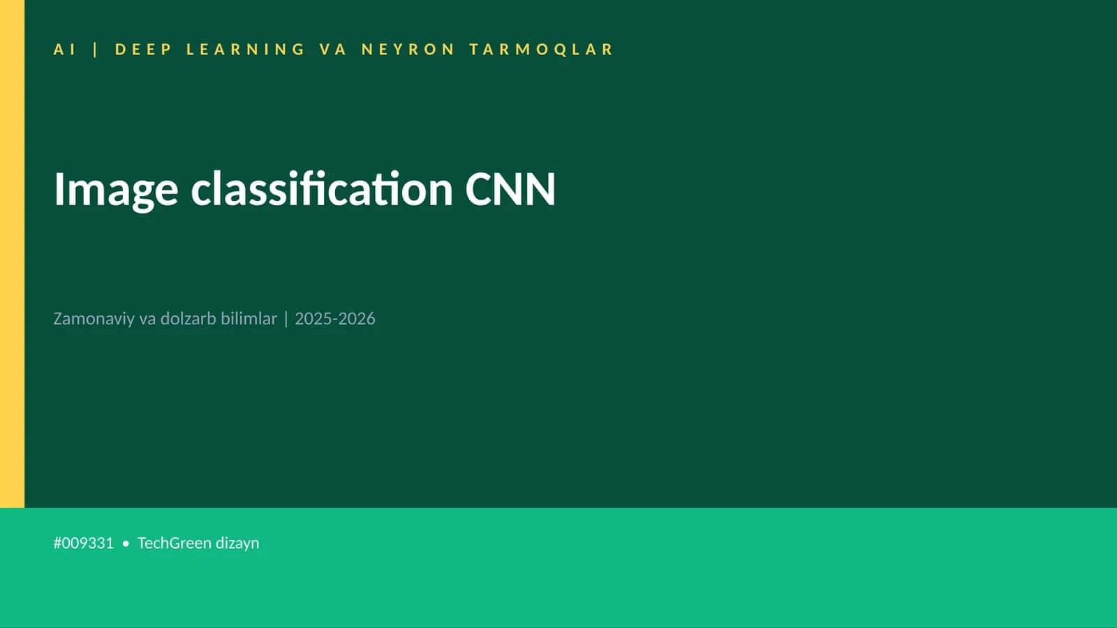 AI | DEEP LEARNING VA NEYRON TARMOQLAR