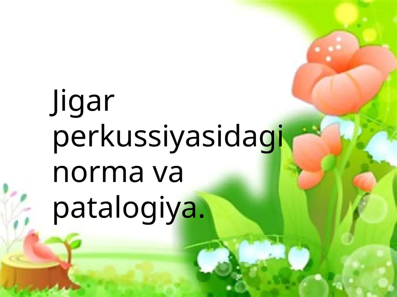 Jigar perkussiyasidagi norma va patalogiya
