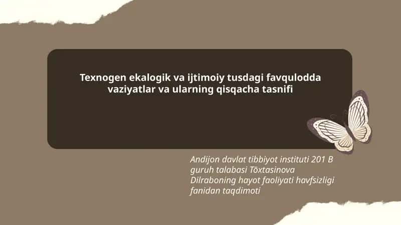 Texnogen ekalogik va ijtimoiy tusdagi favqulodda vaziyatlar va ularning qisqacha tasnifi