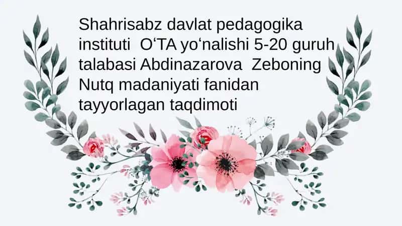 Nutqning kommunikativ sifatlari