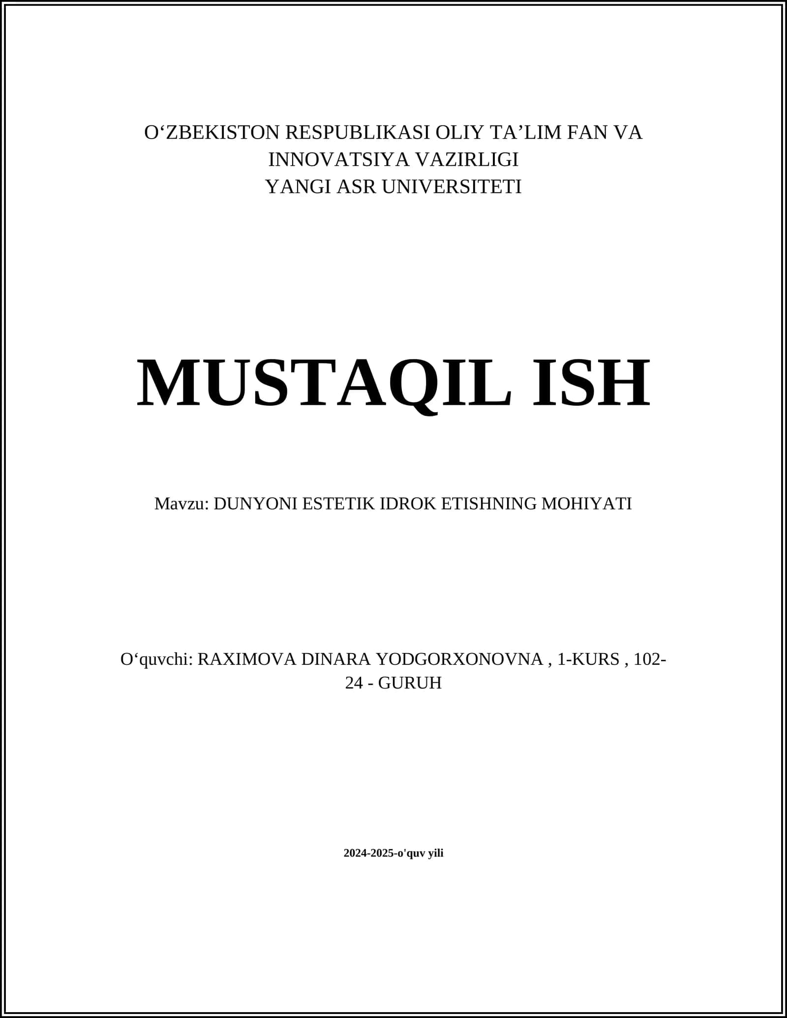 DUNYONI ESTETIK IDROK ETISHNING MOHIYATI