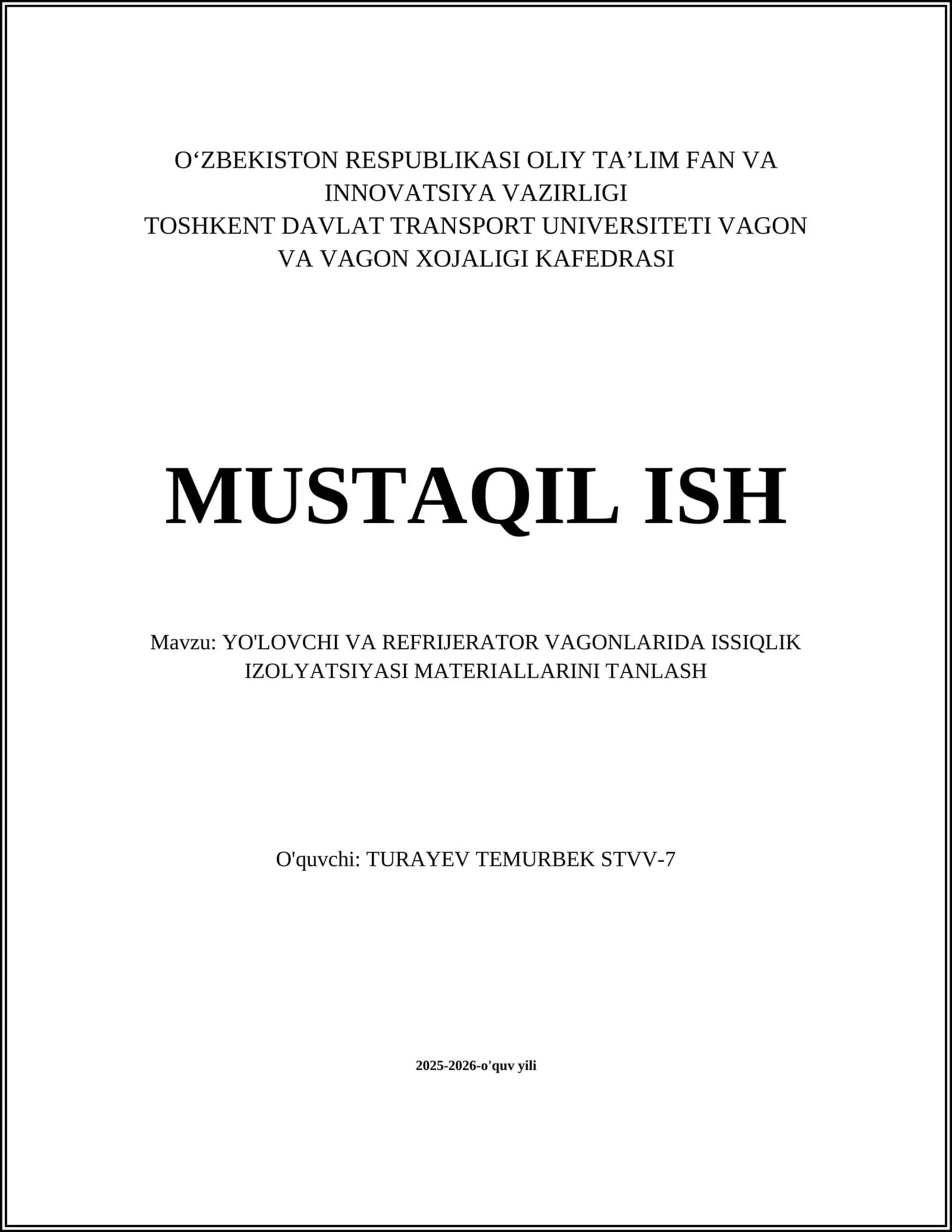 YO'LOVCHI VA REFRIJERATOR VAGONLARIDA ISSIQLIK IZOLYATSIYASI MATERIALLARINI TANLASH