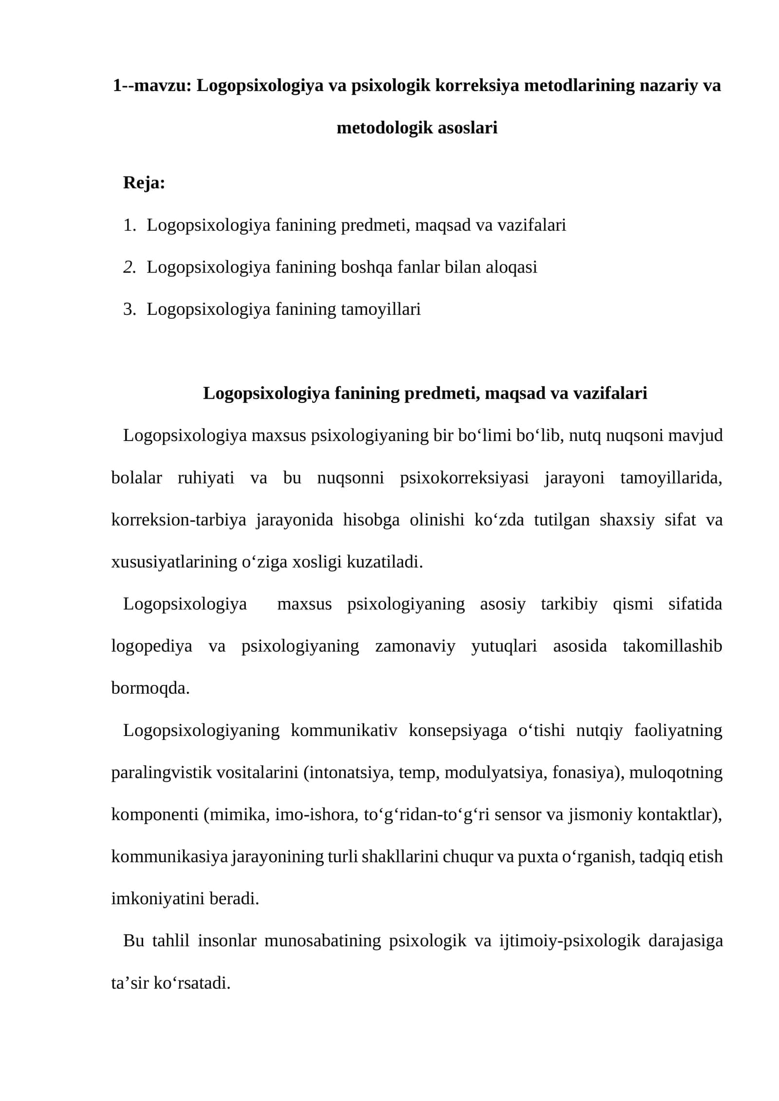 Logopsixologiya va psixologik korreksiya metodlarining nazariy va metodologik asoslari