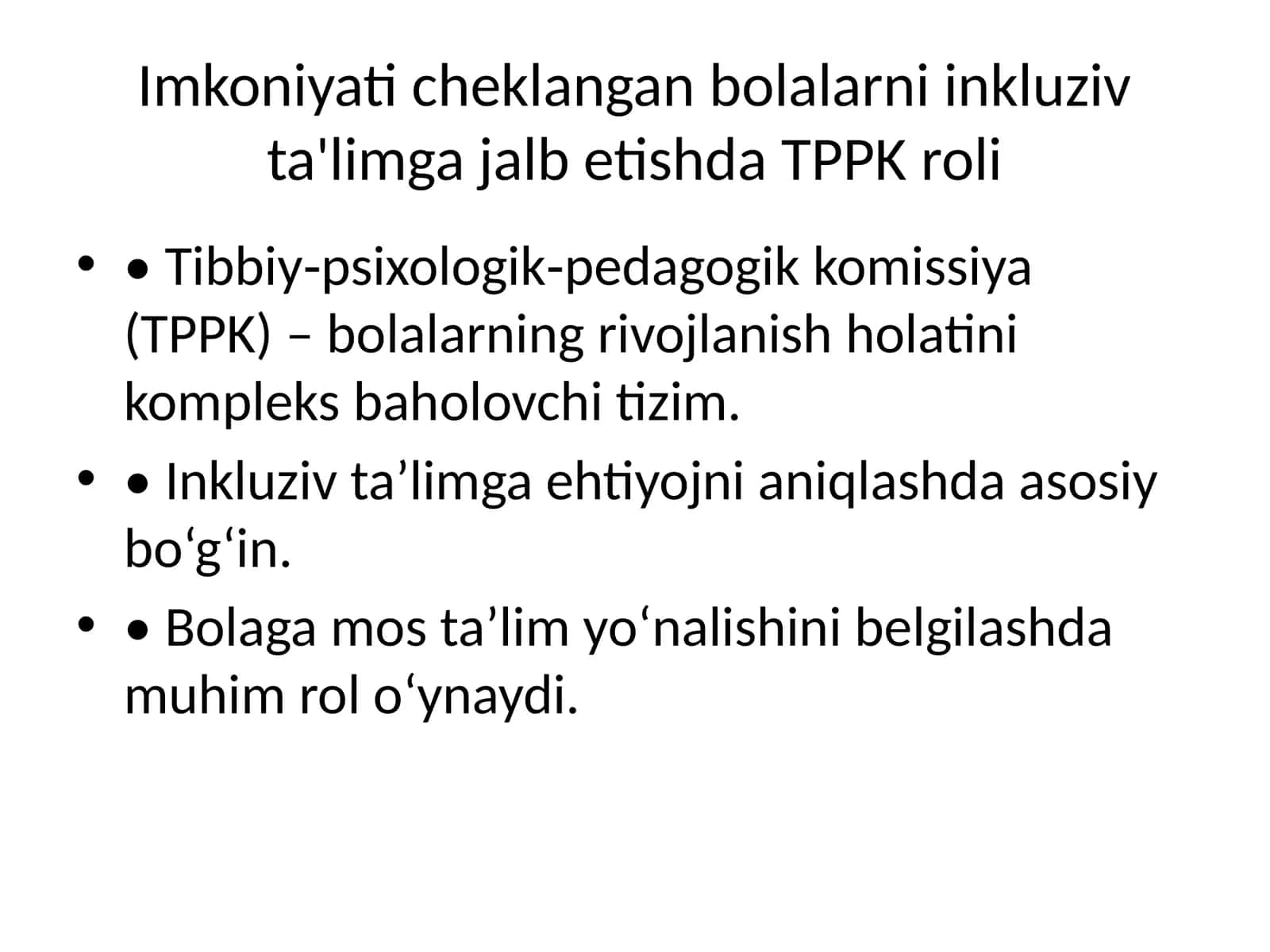 Imkoniyati cheklangan bolalarni inkluziv ta'limga jalb etishda TPPK roli