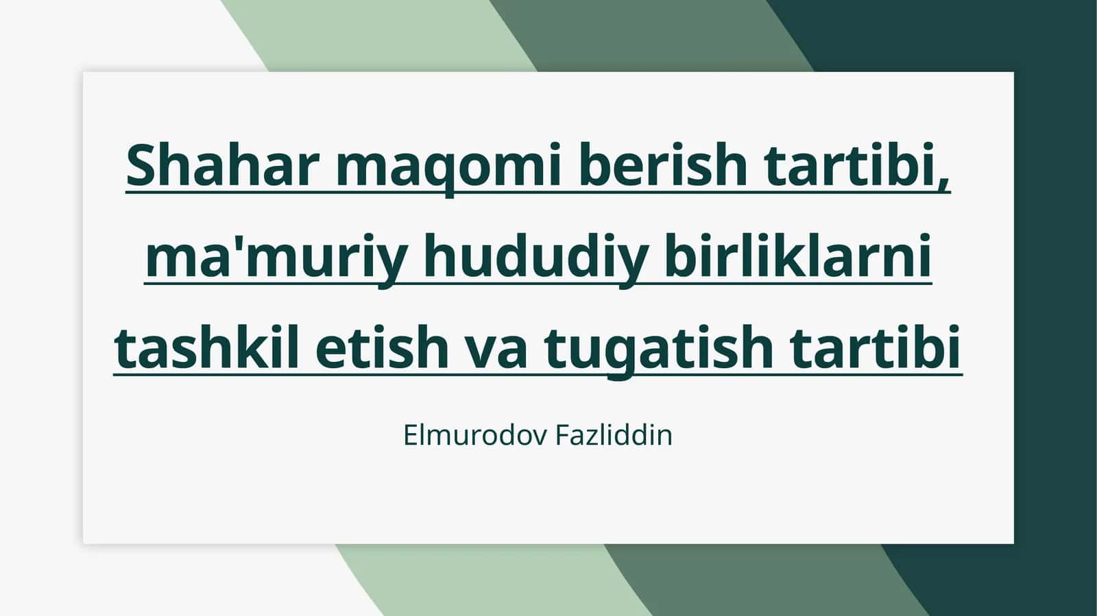 Shahar maqomini berish tartibi