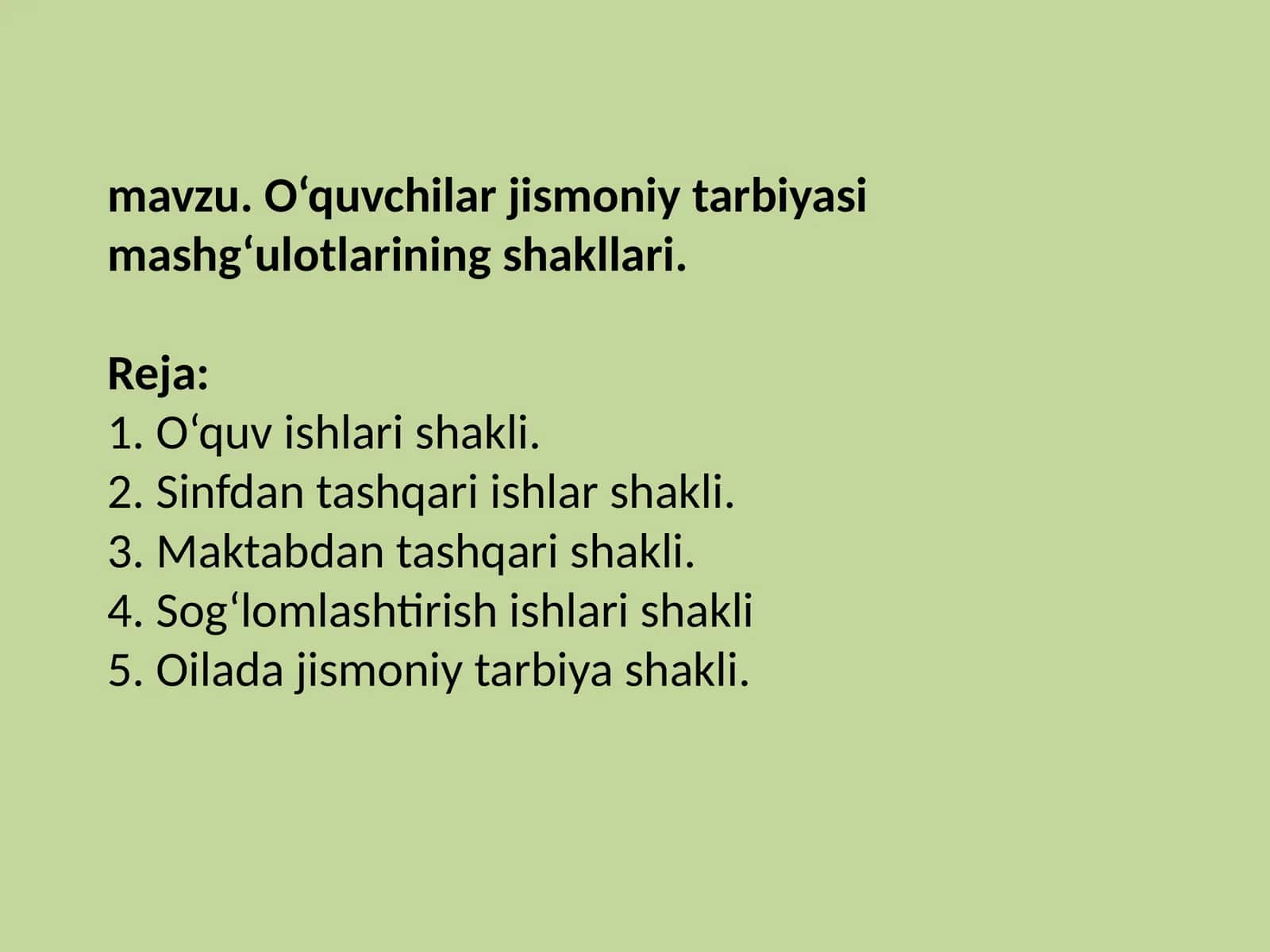 O‘quvchilar jismoniy tarbiyasi shakllari