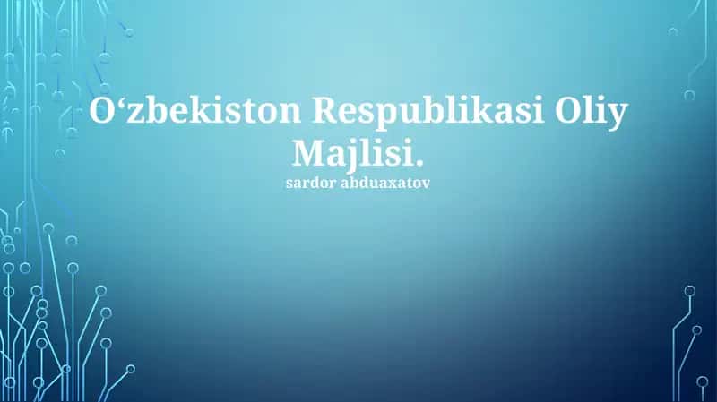 O‘zbekiston Respublikasi Oliy Majlisi